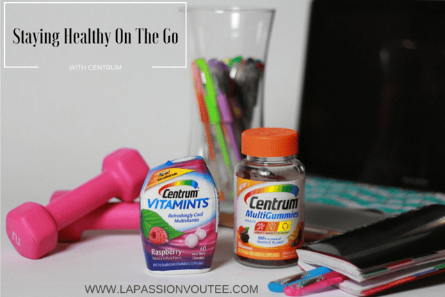 Tips: Staying Healthy On The Go with Centrum