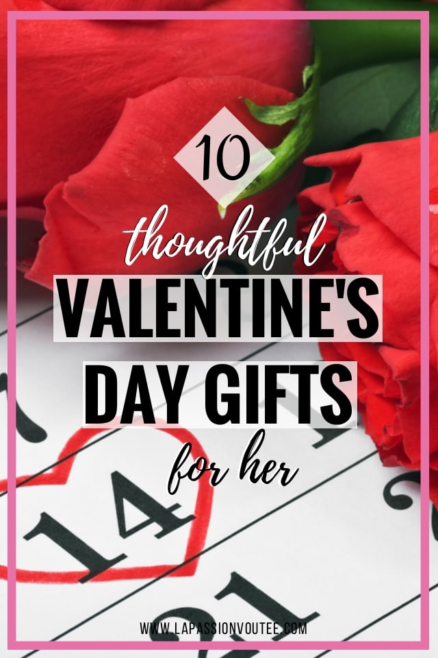 Looking for the perfect gift for her? We've rounded up this year's top 10 best Valentine's Day gifts for her. Find the most thoughtful and affordable gift ideas for women that will melt her heart on this special day. She’ll love these unique, heartfelt presents for years to come! #valentine #galentine