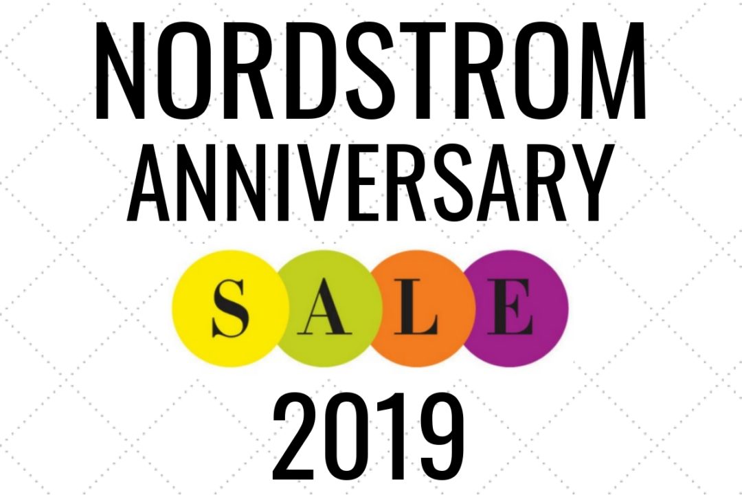 Nordstrom Anniversary Sale 2019 Updates & 750 Nordstrom Giveaway