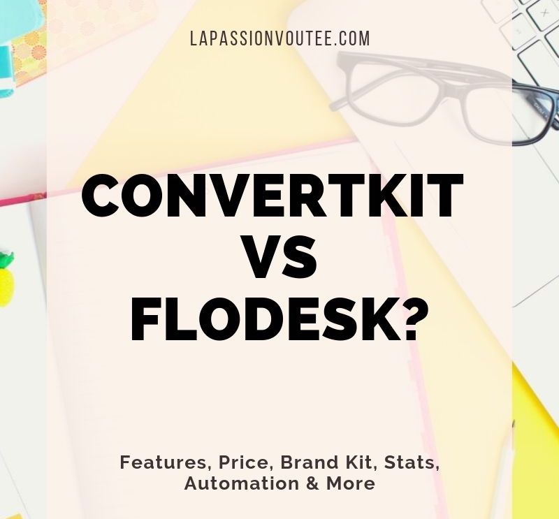 Flodesk Review: Flodesk vs ConvertKit Which is Better? | Free Trial