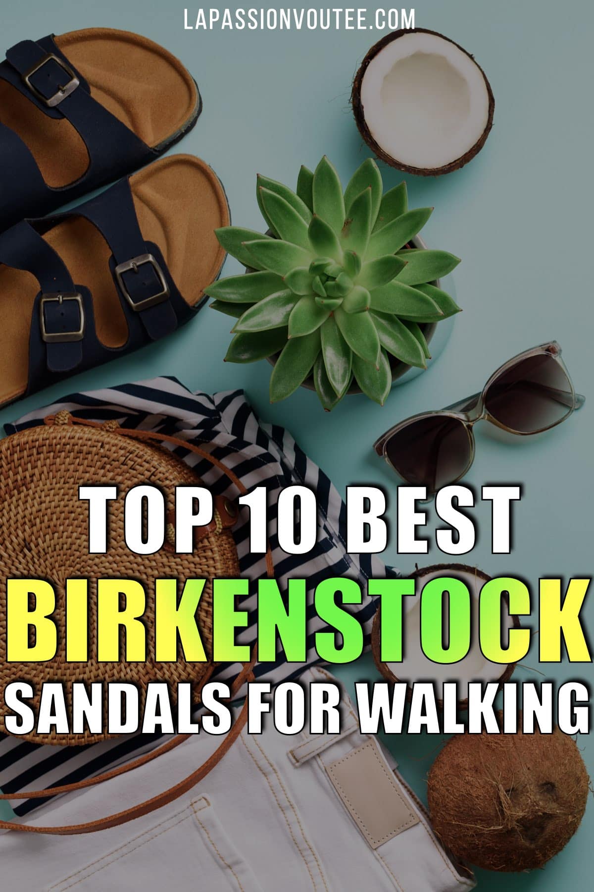 Are Birkenstocks good for walking? A detailed guide on the best Birkenstock sandals for women that are comfortable and good for walking.
