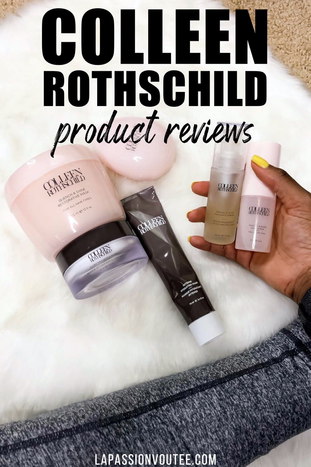 A detailed review about Colleen Rothschild products. Are the balms, serums, masks, and creams worth it?
