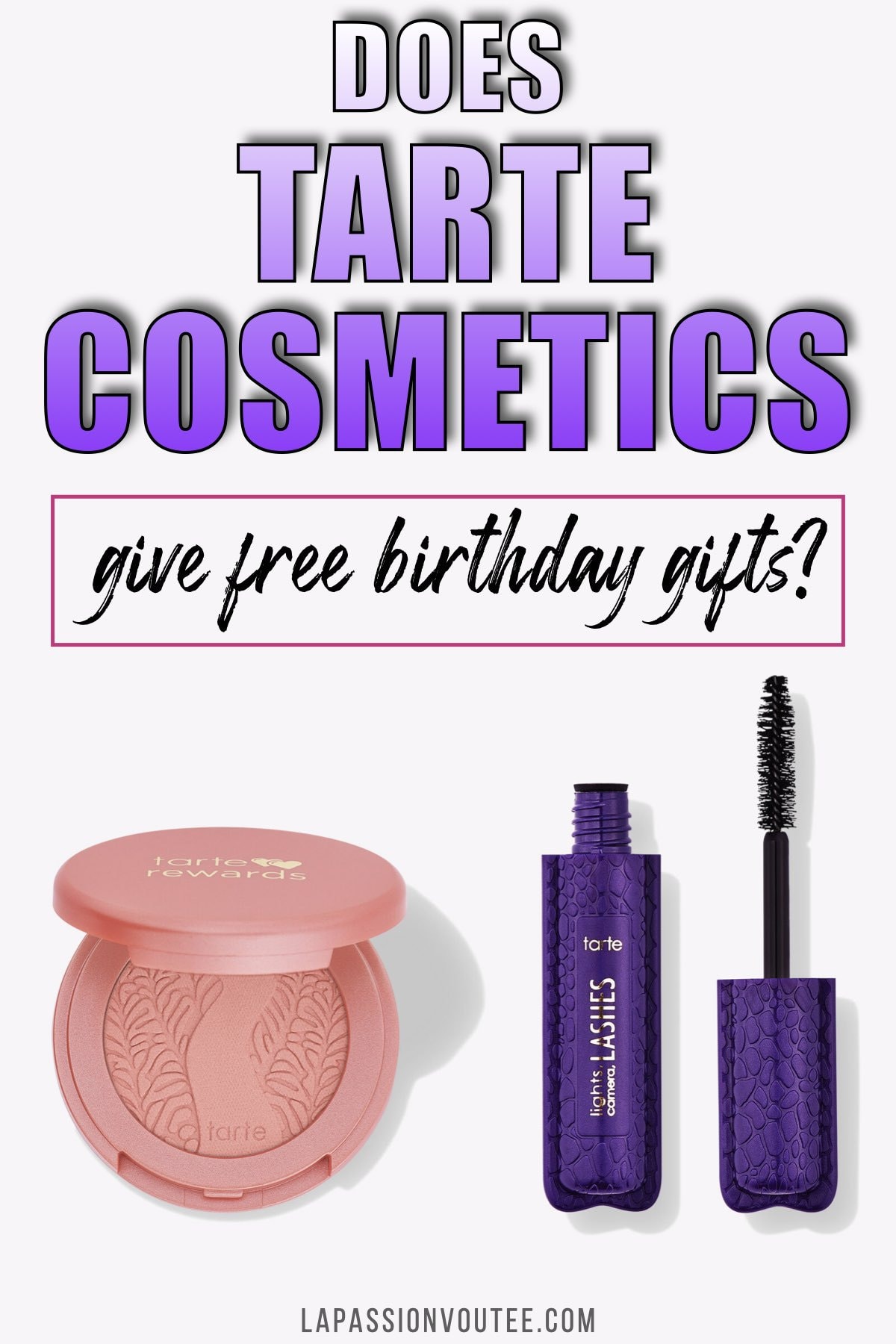 Does Tarte Cosmetics Give Free Birthday Gifts