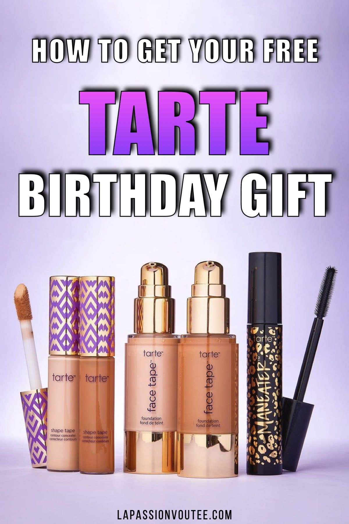 How to get your FREE Tarte Birthday Gift