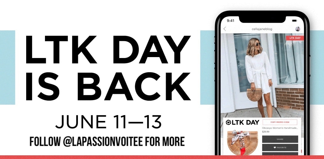 Everything you need to know about the 2021 LTK Day Sale. What is LTK DAY and how to Shop this 3-Day event June 11-13, 2021