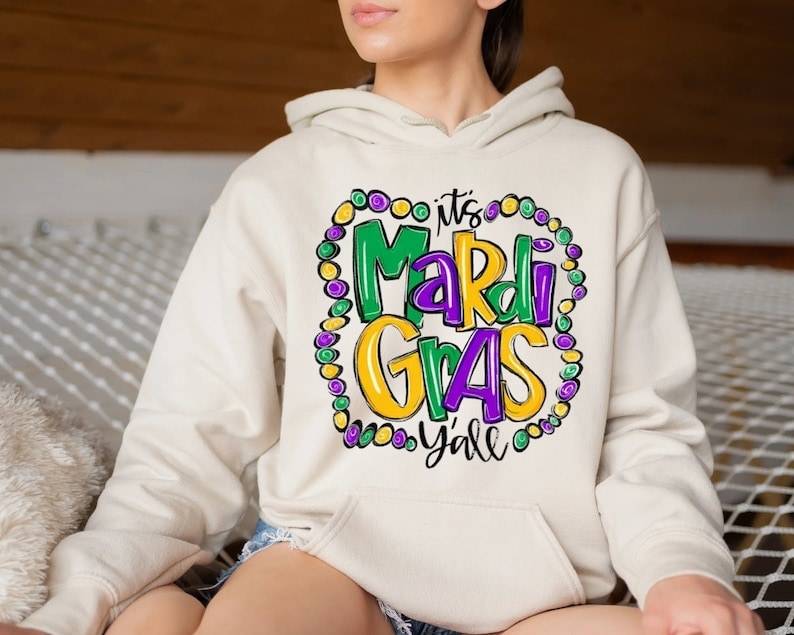 Etsy Its Mardi Gras YAll Sweatshirt