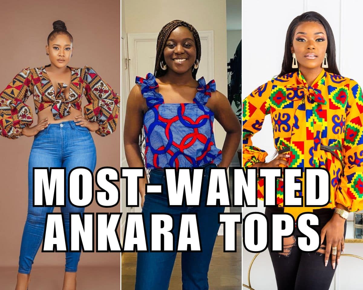 most wanted ankara tops