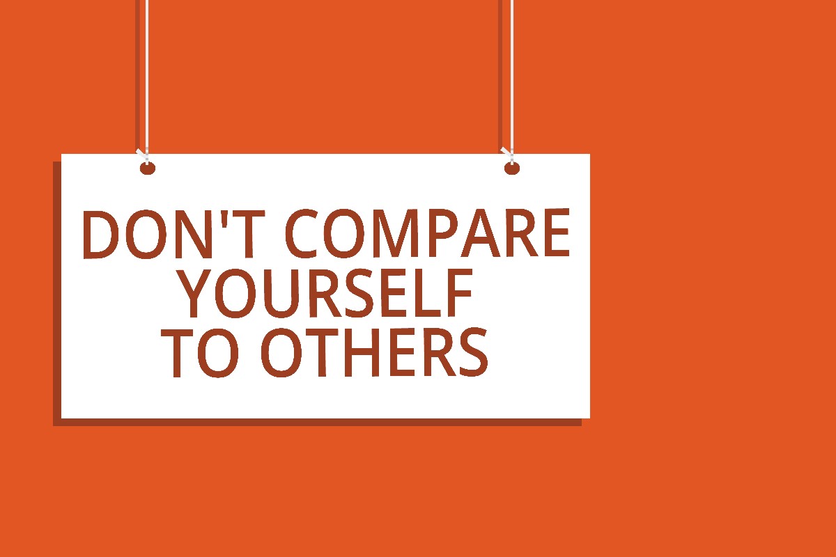 Dont compare yourself